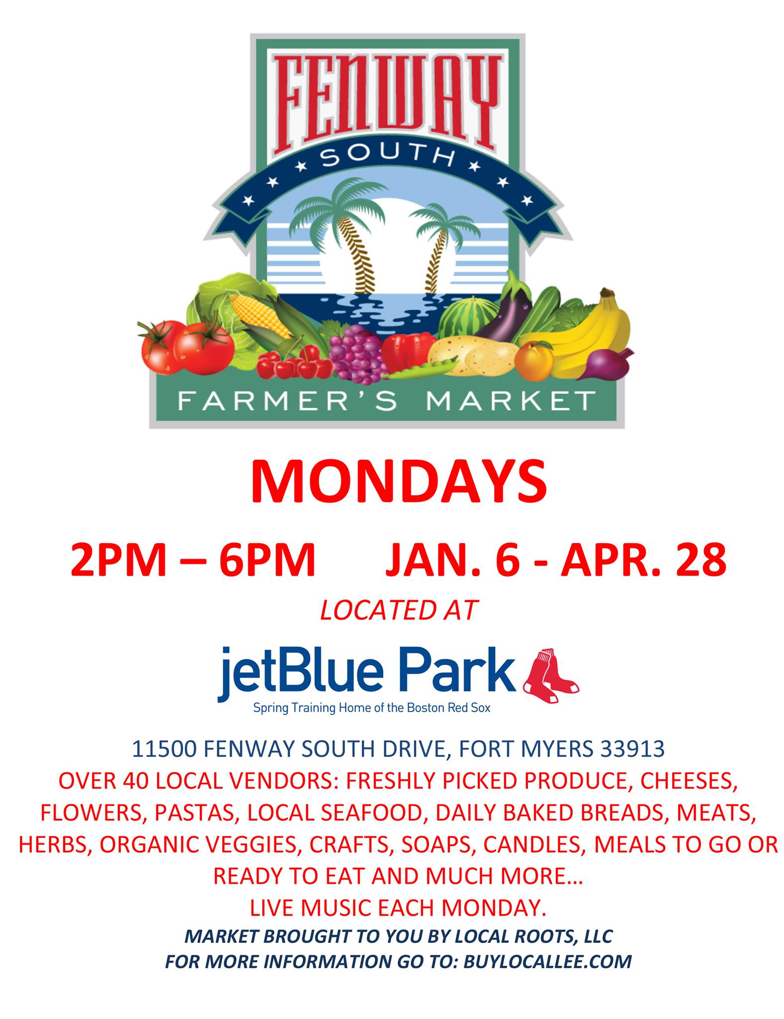 Fenway South Farmer's Market at JetBlue Park Continues through April 28th, 12PM to 4PM
